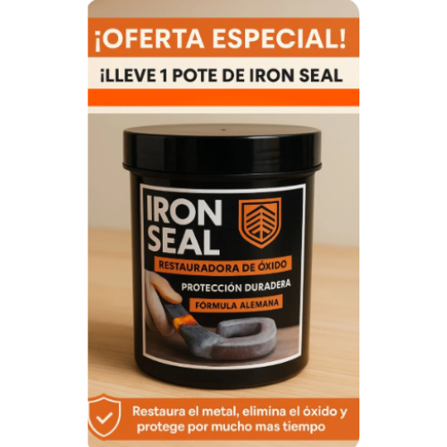 ✨ Iron Seal - Restaurador de Hierros y Metales con Blindaje - Antioxidación 👷‍♂️ - G